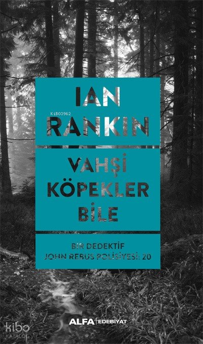 Vahşi Köpekler Bile