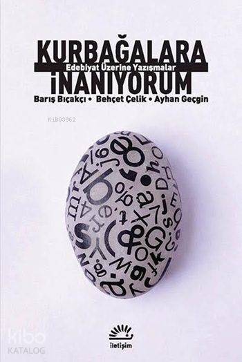 Kurbağalara İnanıyorum - Barış Bıçakçı, Behçet Çelik, Ayhan Geçgin