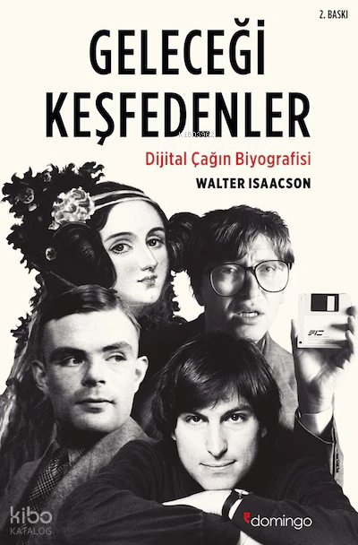 Geleceği Keşfedenler - Walter Isaacson