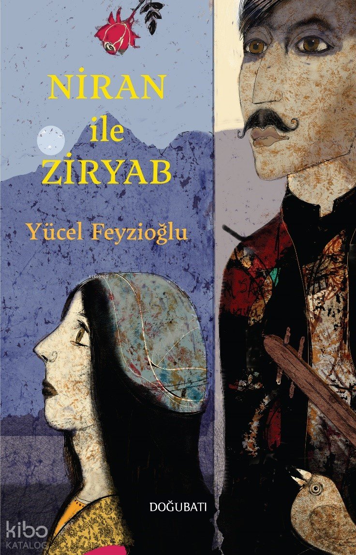 Niran İle Ziryab - Yücel Feyzioğlu