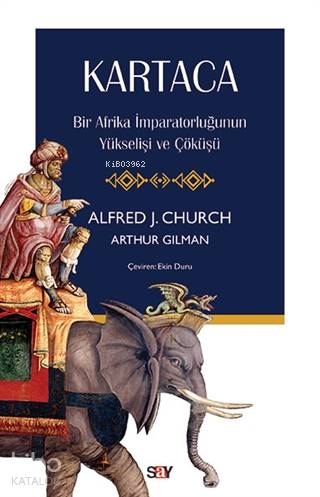 Kartaca - Alfred J. Church, Arthur Gilman
