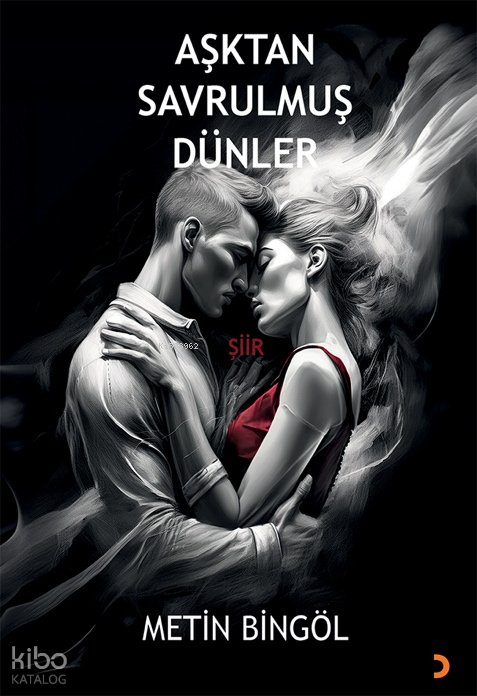 Aşktan Savrulmuş Dünler - Metin Bingöl