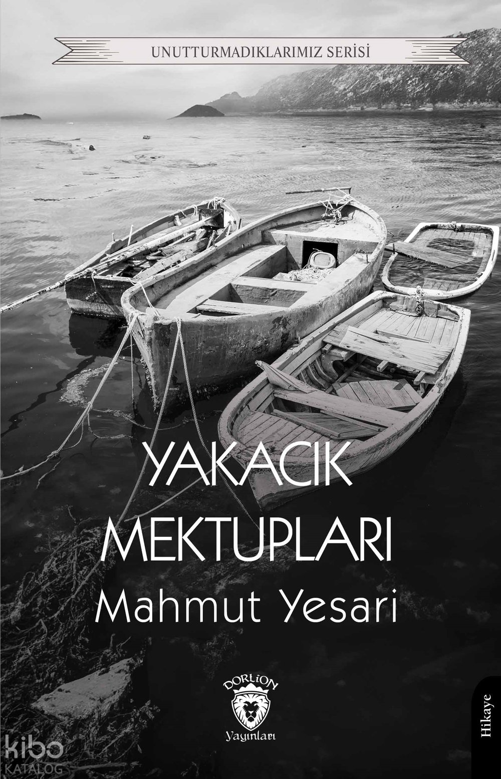 Yakacık Mektupları - Mahmut Yesari