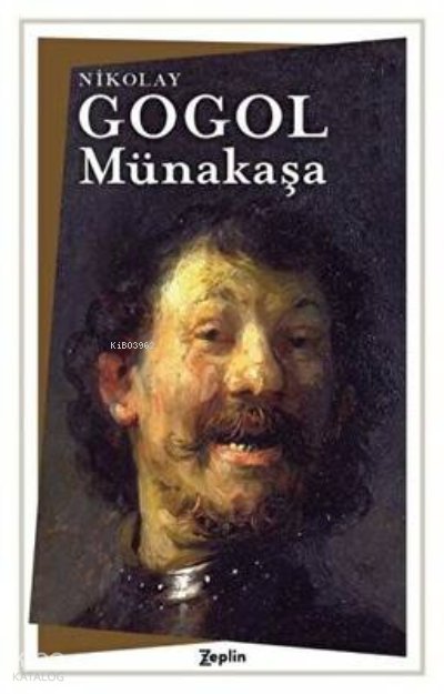 Münakaşa - Nikolay Vasilyeviç Gogol