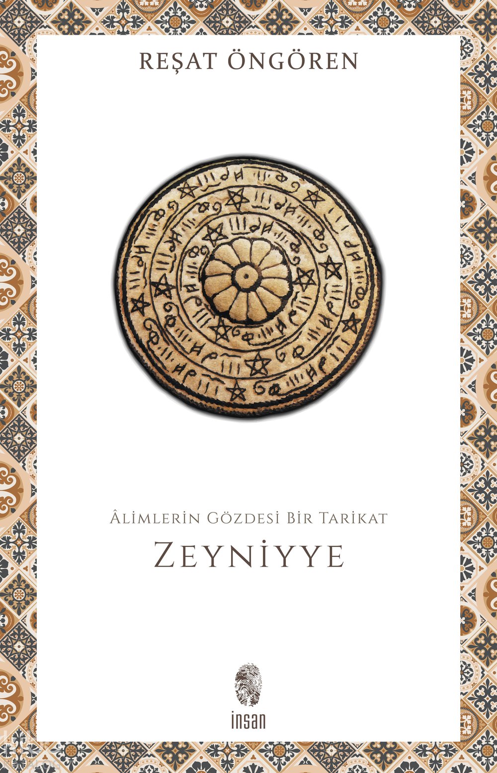 Âlimlerin Gözdesi Bir Tarikat Zeyniyye