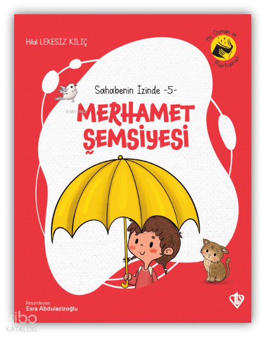Merhamet Şemsiyesi - Hilal Lekesiz Kılıç