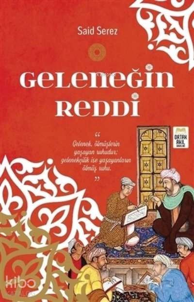 Geleneğin Reddi