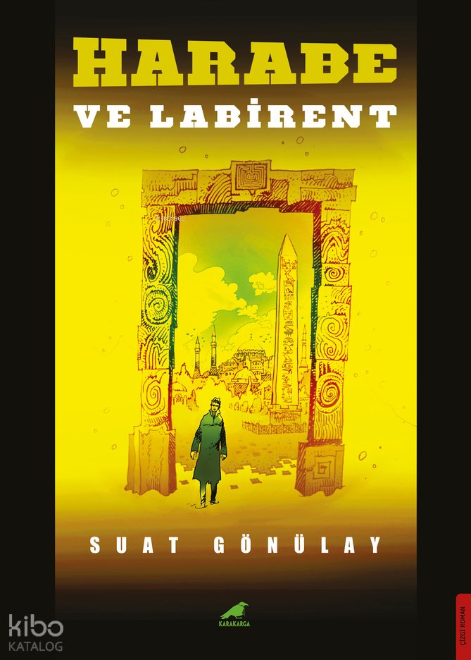 Harabe ve Labirent