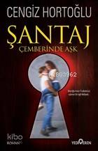Şantaj - Çemberinde Aşk - Cengiz Hortoğlu