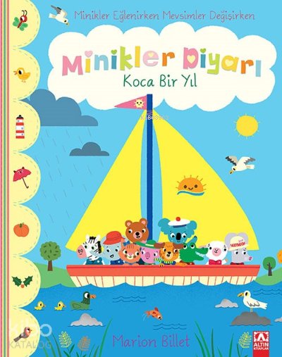 Koca Bir Yıl - Minikler Diyarı - Marion Billet