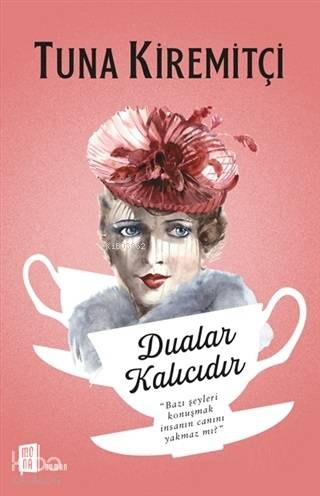 Dualar Kalıcıdır - Tuna Kiremitçi