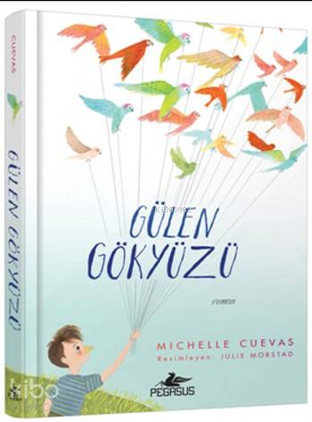 Gülen Gökyüzü - Michelle Cuevas