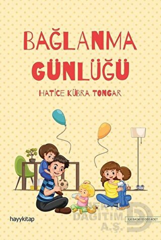 BAĞLANMA GÜNLÜĞÜ / H.K.TONGAR