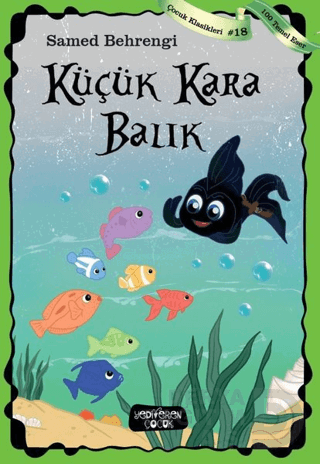KÜÇÜK KARA BALIK