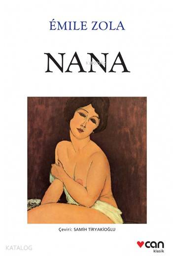 Nana - Emile Zola