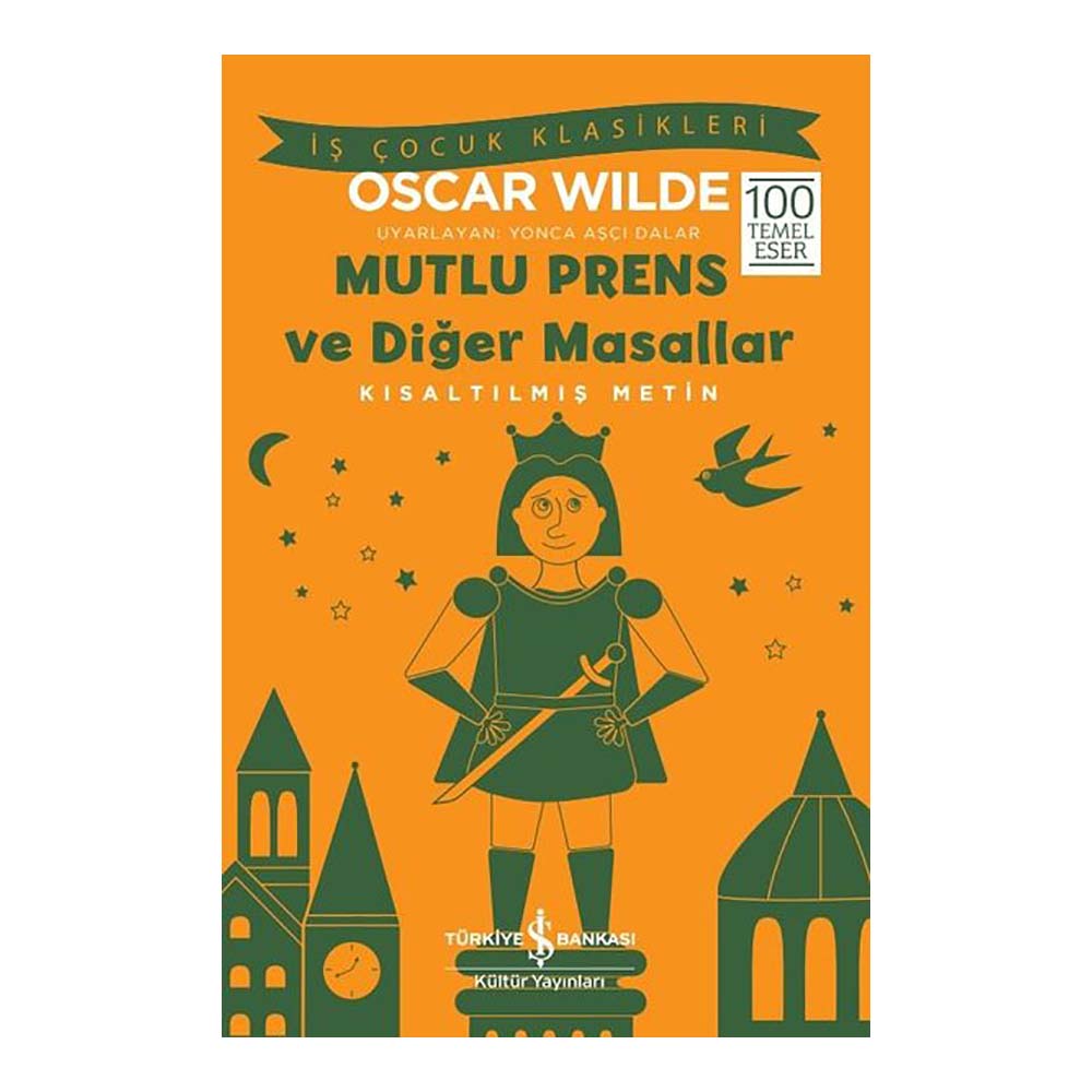 MUTLU PRENS VE DİĞER MASALLAR ( ÇOCUK KLASİKLERİ )