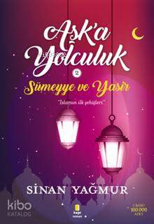 Aşka Yolculuk 2 - Sinan Yağmur