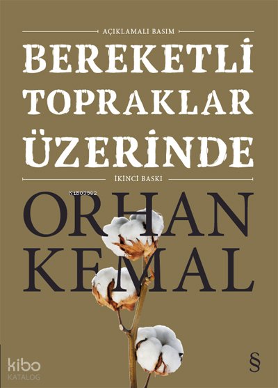 Bereketli Topraklar Üzerinde (Açıklamalı Basım)