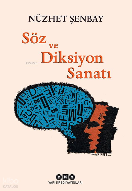 Söz ve Diksiyon Sanatı