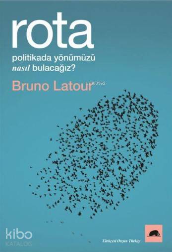 Rota - Bruno Latour