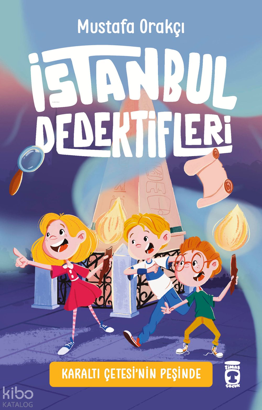 İstanbul Dedektifleri - Karaltı Çetesinin Peşinde - Mustafa Orakçı