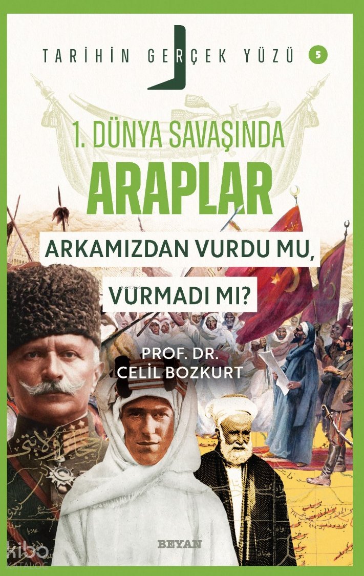 Birinci Dünya Savaşı’nda Araplar