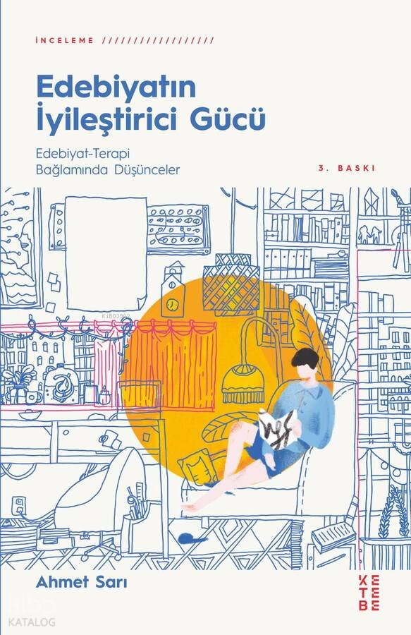 Edebiyatın İyileştirici Gücü - Ahmet Sarı