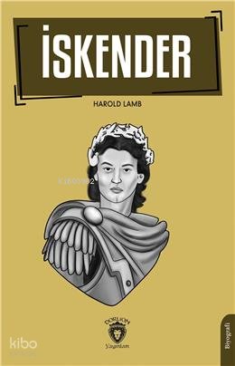 İskender Biyografi - Harold Lamb