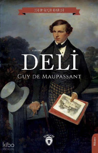 Deli - Guy De Maupassant