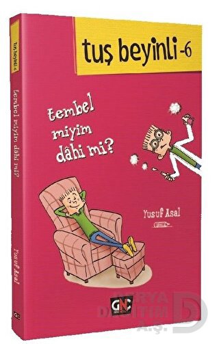 TUŞ BEYİNLİ 6 TEMBEL MİYİM DAHİ Mİ?