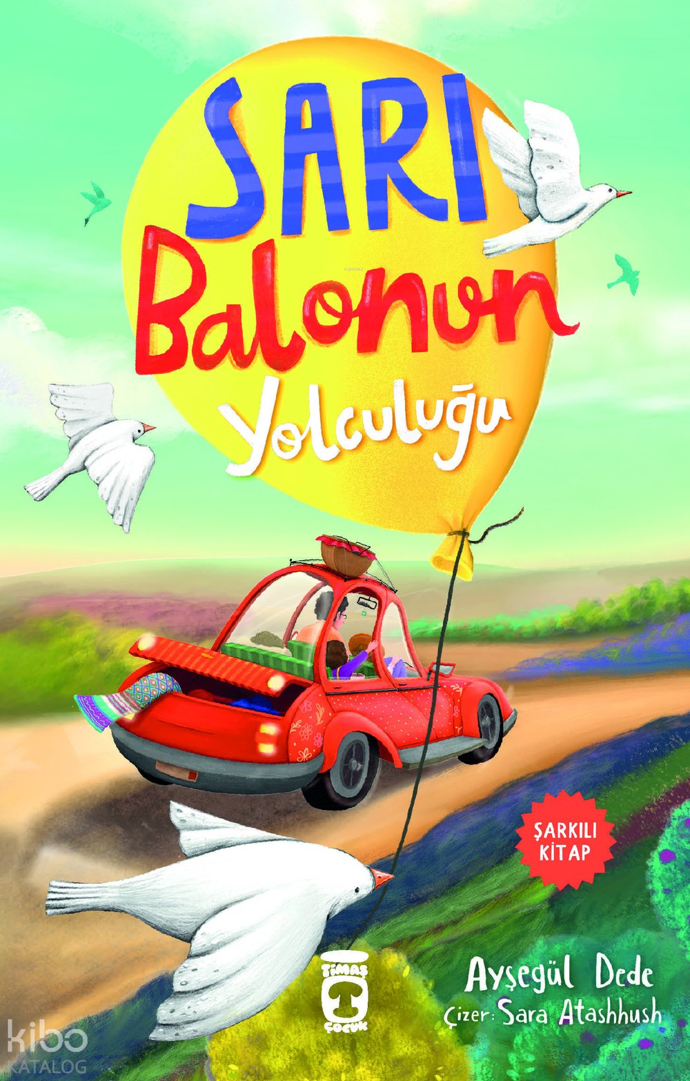 Sarı Balonun Yolculuğu