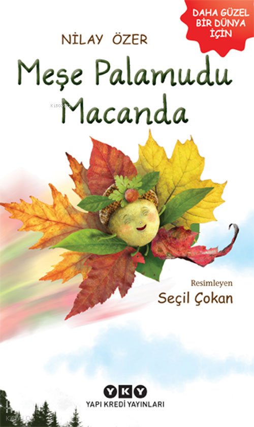 Meşe Palamudu Macanda - Nilay Özer