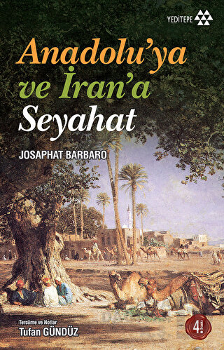 ANADOLUYA VE İRANA SEYAHAT