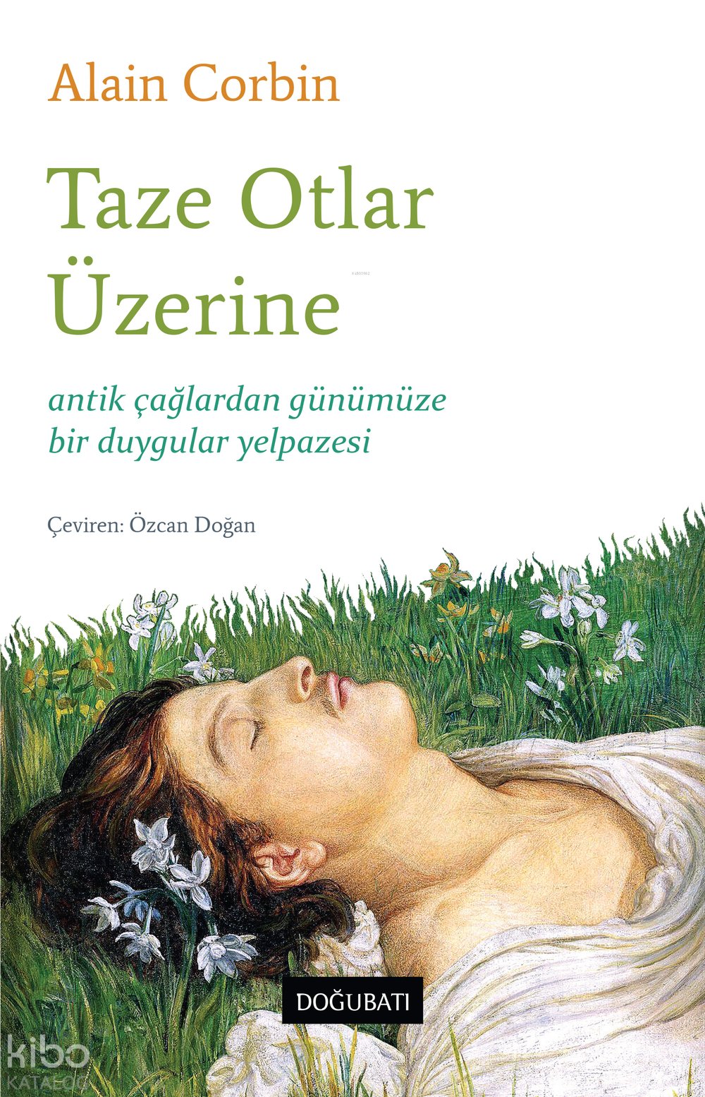 Taze Otlar Üzerine