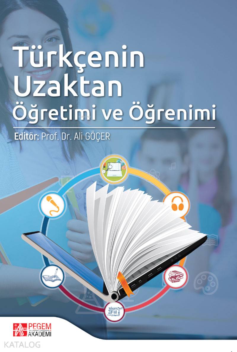 Türkçenin Uzaktan Öğretimi ve Öğrenimi - Ali Göçer