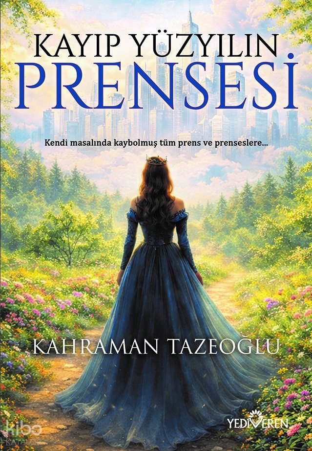 Kayıp Yüzyılın Prensesi