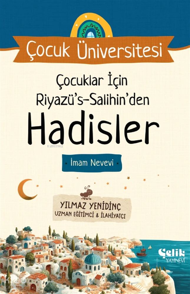 ÇOCUKLAR İÇİN HADİSLER