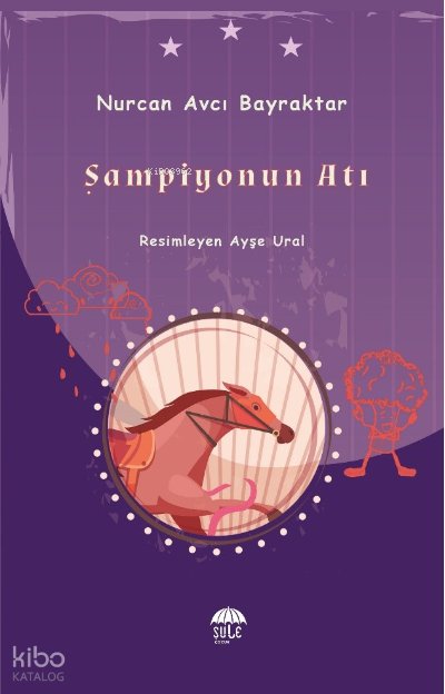 Şampiyonun Atı - Nurcan Avcı Bayraktar