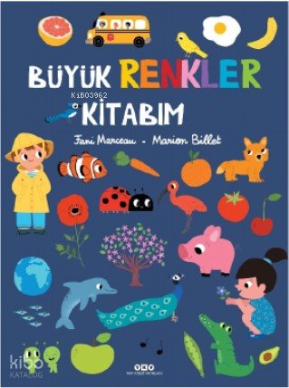 Büyük Renkler Kitabım - Fani Marceau
