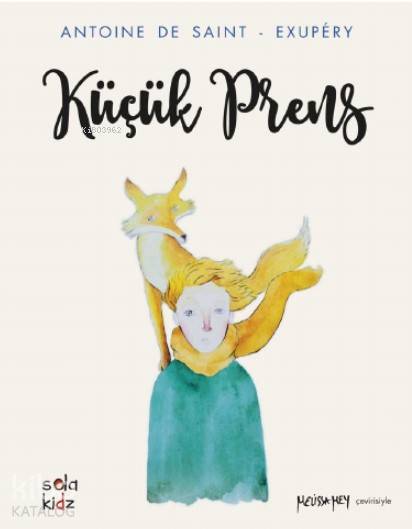 Küçük Prens – Kolleksiyoner Versiyon - Antoine de Saint-Exupery