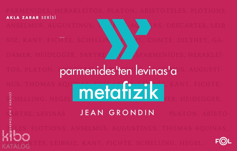Parmenides’ten Levinas’a Metafizik - Jean Grondin