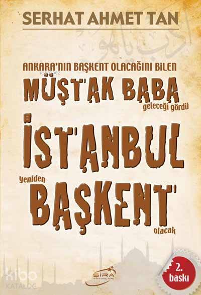 MÜŞTAK BABA &amp;amp; İSTANBUL BAŞKENT