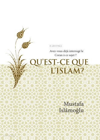 Qu’Est-Ce Que L’Islam ? (İslam Nedir? Fransızca)