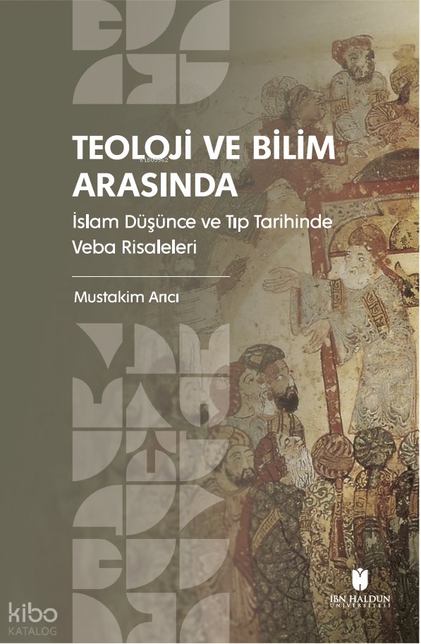 Teoloji ve Bilim Arasında - Mustakim Arıcı