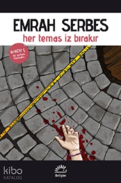 Her Temas İz Bırakır - Emrah Serbes
