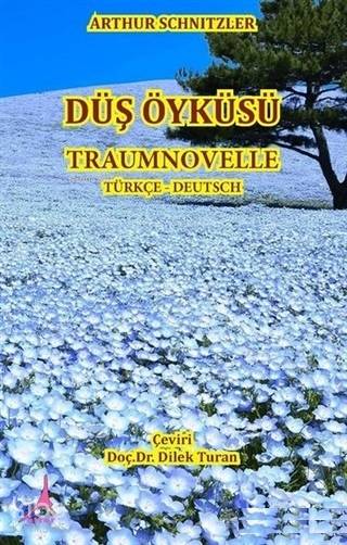 Düş Öyküsü - Traumnovelle - Arthur Schnitzler
