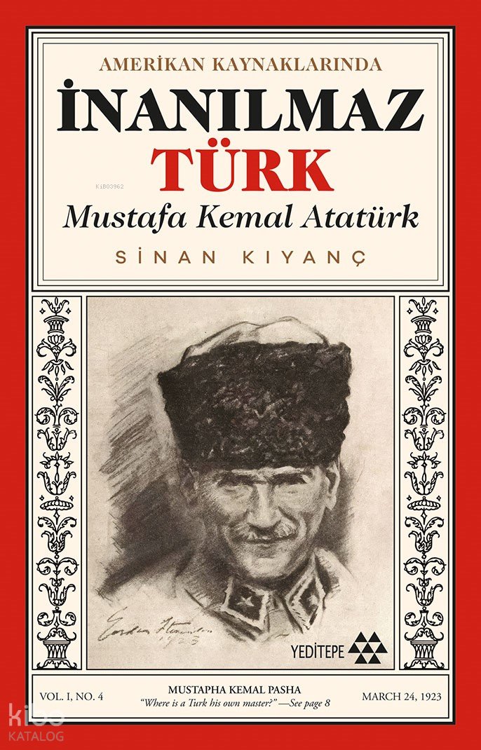 Amerikan Kaynaklarında İnanılmaz Türk