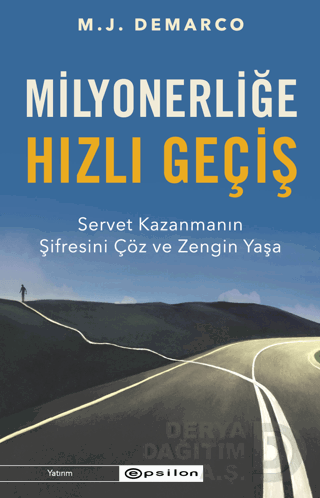 MİLYONERLİĞE HIZLI GEÇİŞ
