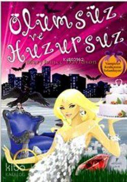 Ölümsüz ve Huzursuz - Mary Janice Davidson
