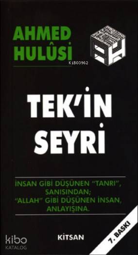 Tek'in Seyri - Ahmed Hulusi
